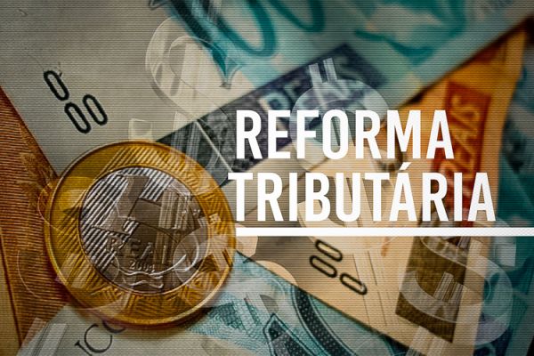 Reforma tributária: Principais pontos e impactos nas empresas